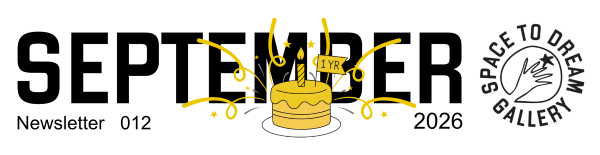 Newsletter header reading September 2026, newsletter 012, alongside the logo of the gallery and a design featuring an anniversary cake to mark our first year anniversary.