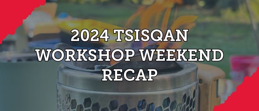 2024 Tsisqan Workshop Weekend Recap