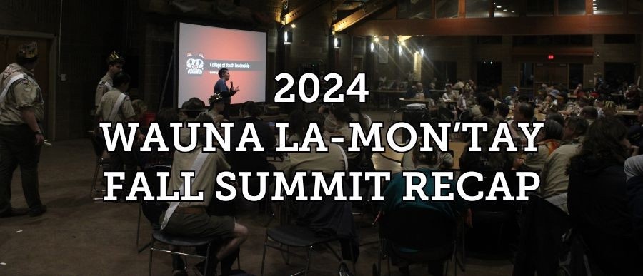 2024 Wauna La-Mon'tay Fall Summit Recap