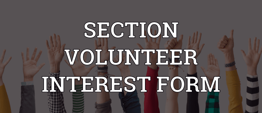 Section Volunteer Interest Form