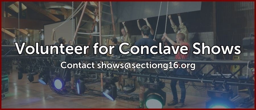 Volunteer for Conclave Shows