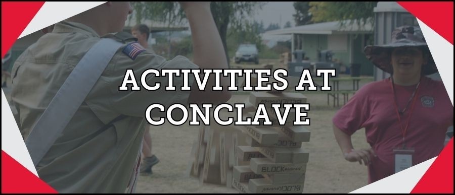 Activities at Conclave