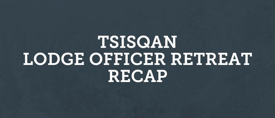 Tsisqan Lodge Officer Retreat Recap