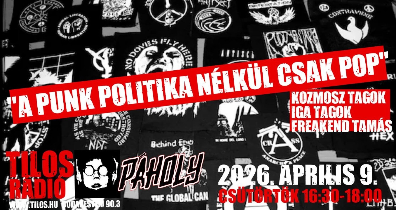 Páholy: "A Punk politika nélkül csak Pop”