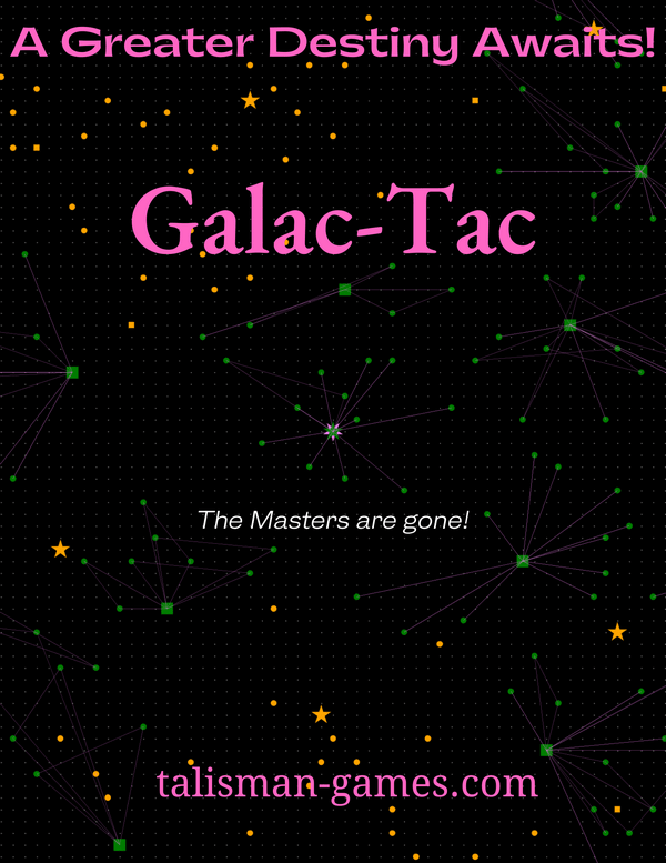 Galac-Tac image ad for Talisman Games