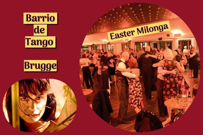 Easter Milonga - Barrio de Tango Bruges