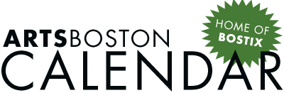 Black text reads ArtsBoston Calendar, with a green sticker icon with white text that reads home of BOS TIX