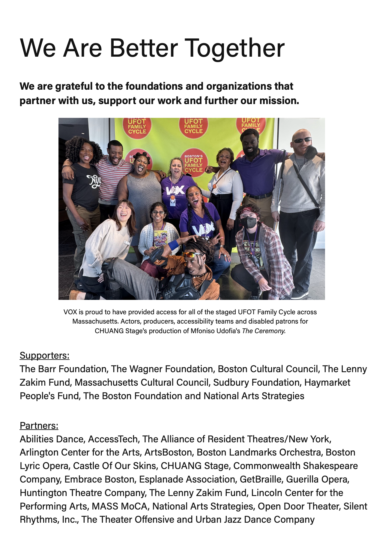 List of Vox's Funders and supporters with a photo of Access teams, Voxers, actors and community at the ceremony, UFOT family cycle play.