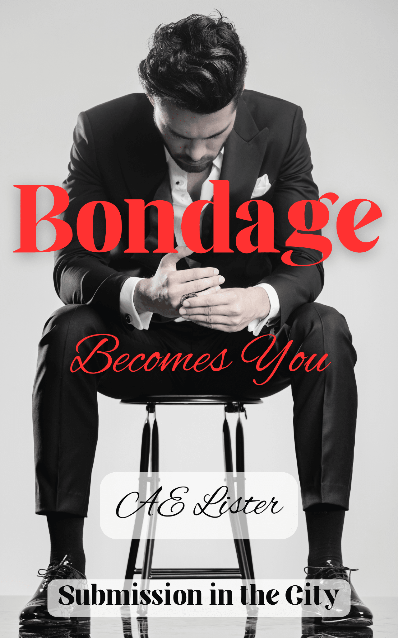 Cover of Bondage Becomes You