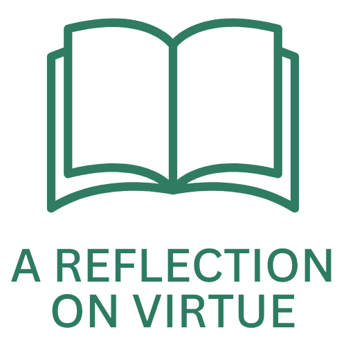 A Reflection on Virtue