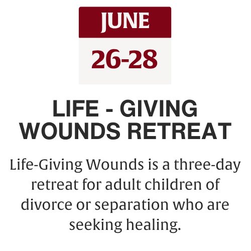 Live Giving Wounds Retreat
