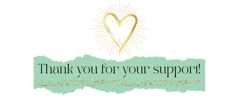 A heartfelt thank you for your support from Kindness Corner Studio, fostering kindness in our community.