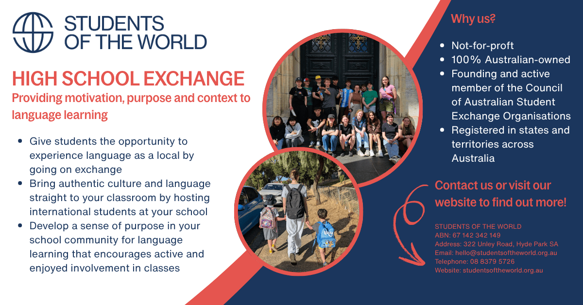 Students of the World High School Exchange provides motivation, purpose and context to language learning