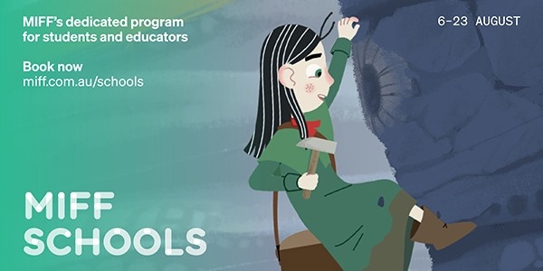 MIFF's dedicated program for students and educators