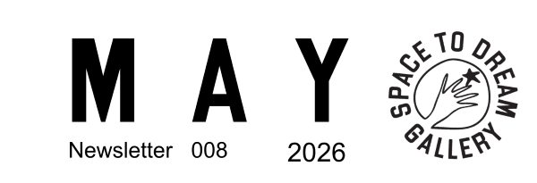 Newsletter header reading May 2026, newsletter 008, alongside the logo of the gallery.