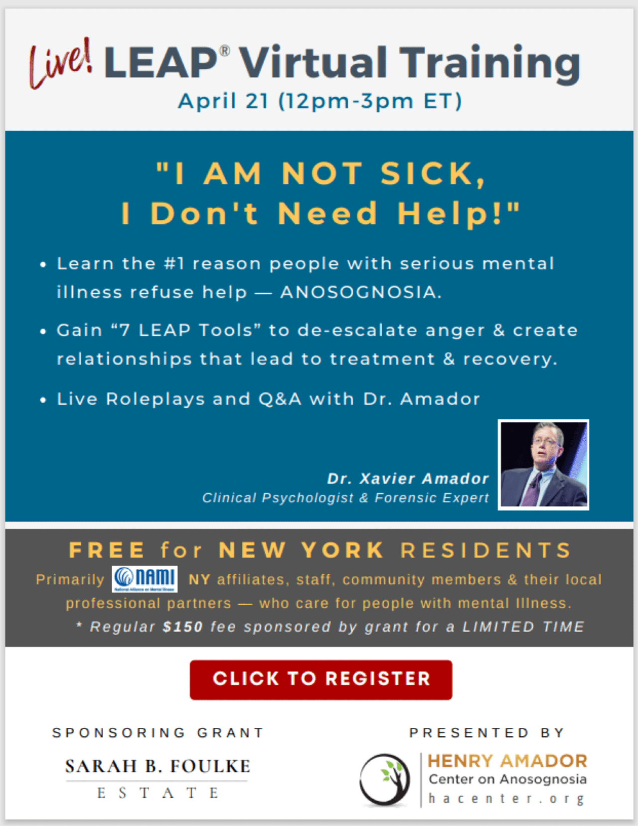 Live LEAP Virtual Training- I'm Not Sick, I Don't Need Help Author, Dr. Xavier Amador