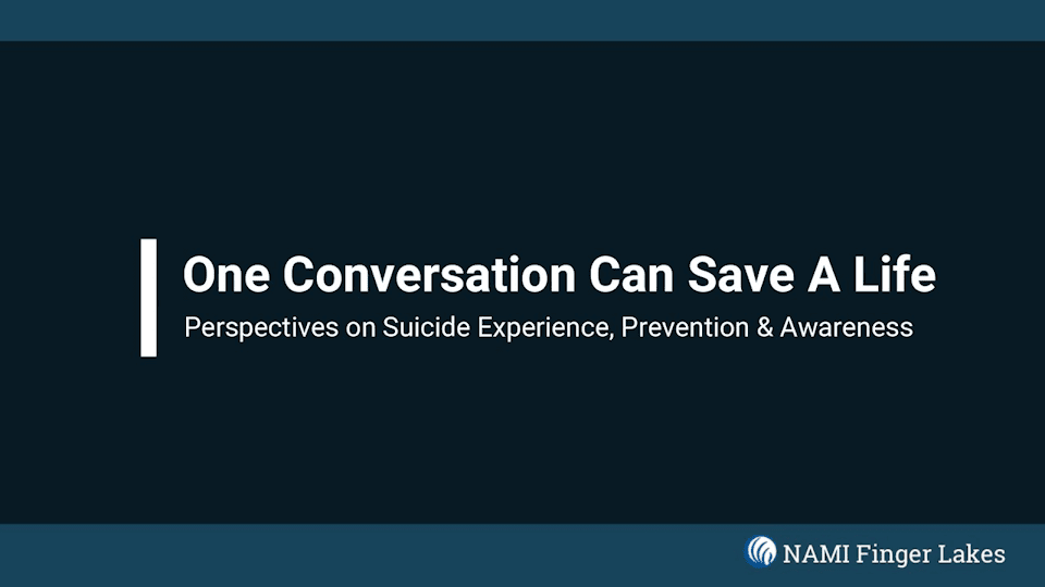 One Conversation Can Save A Life: Perspectives on Suicide Experience, Prevention & Awareness
