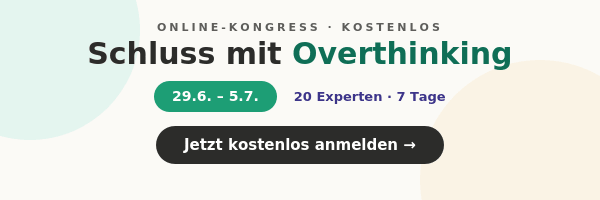 Kongressbanner "Schluss mit Overthinking!!!"