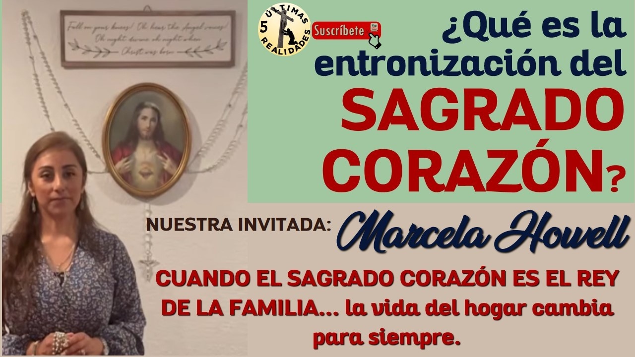 Entronización del Sagrado Corazón de Jesús en los hogares