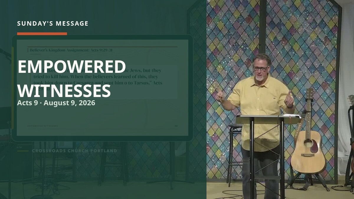 August 9 sermon: Empowered Witnesses