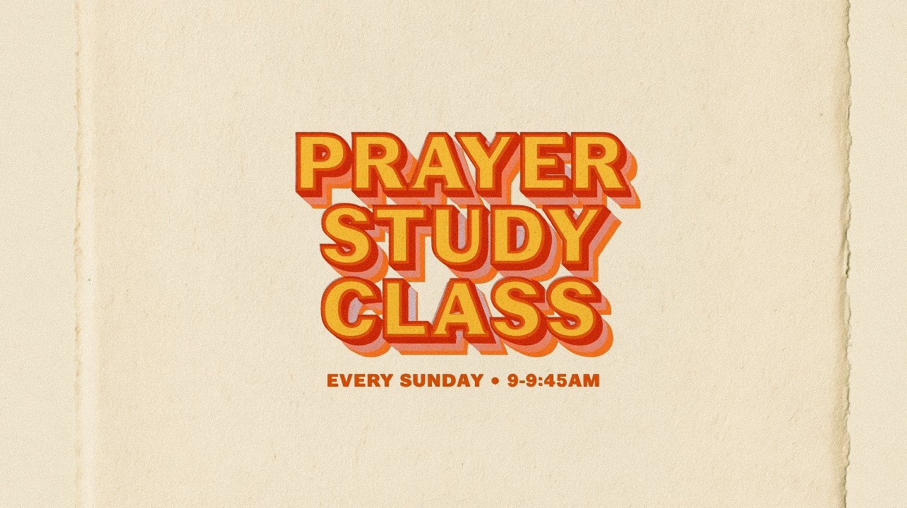 Prayer Study Class