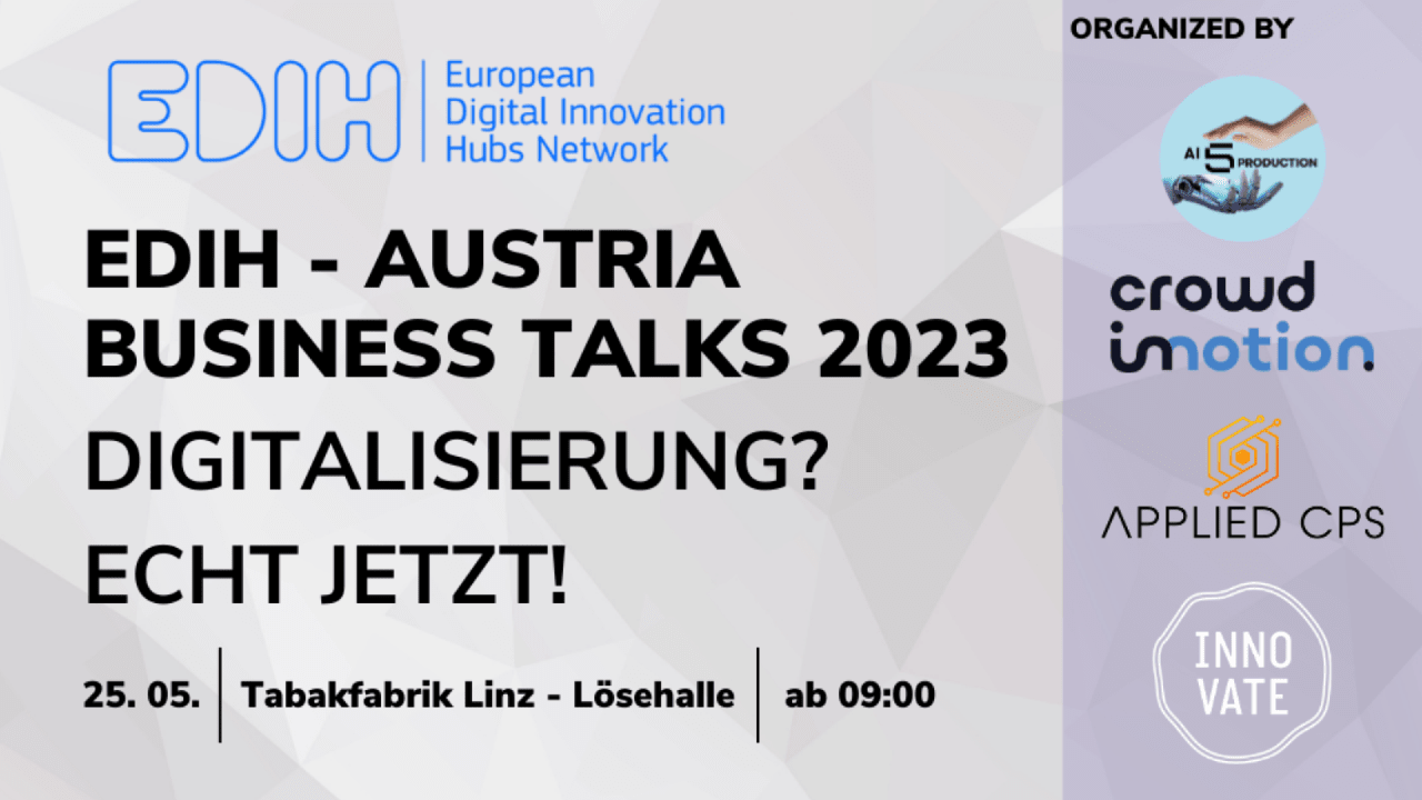Bild: Einladung zu EDIH - Austria Business Talks am 25.5. in Linz
